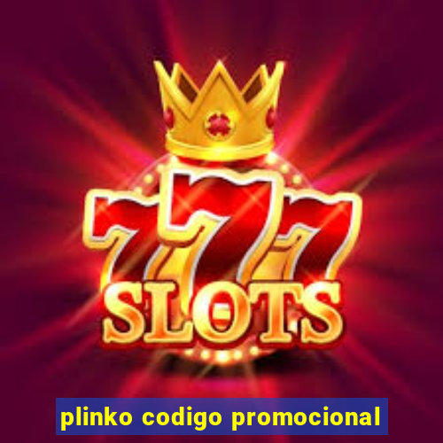 plinko codigo promocional